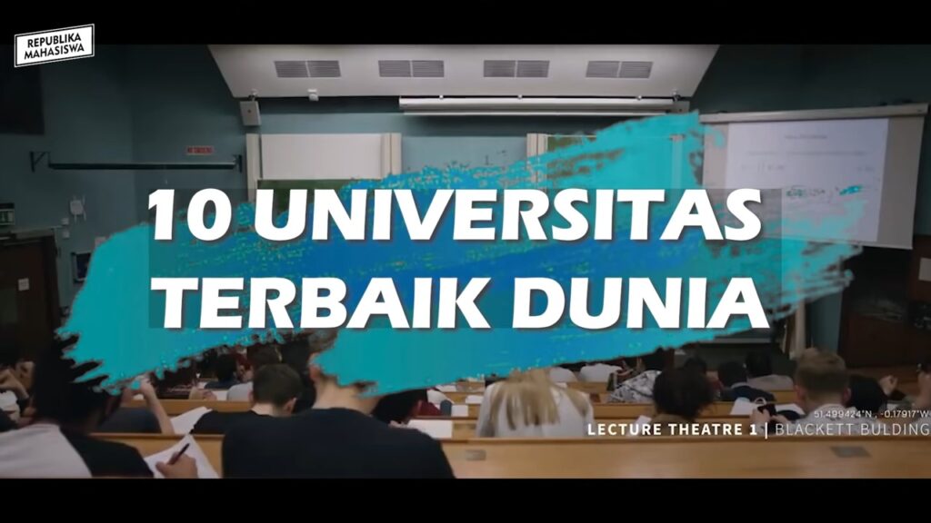 10 Universitas Terbaik Di Dunia Yang Perlu Diketahui - Data Pendidikan